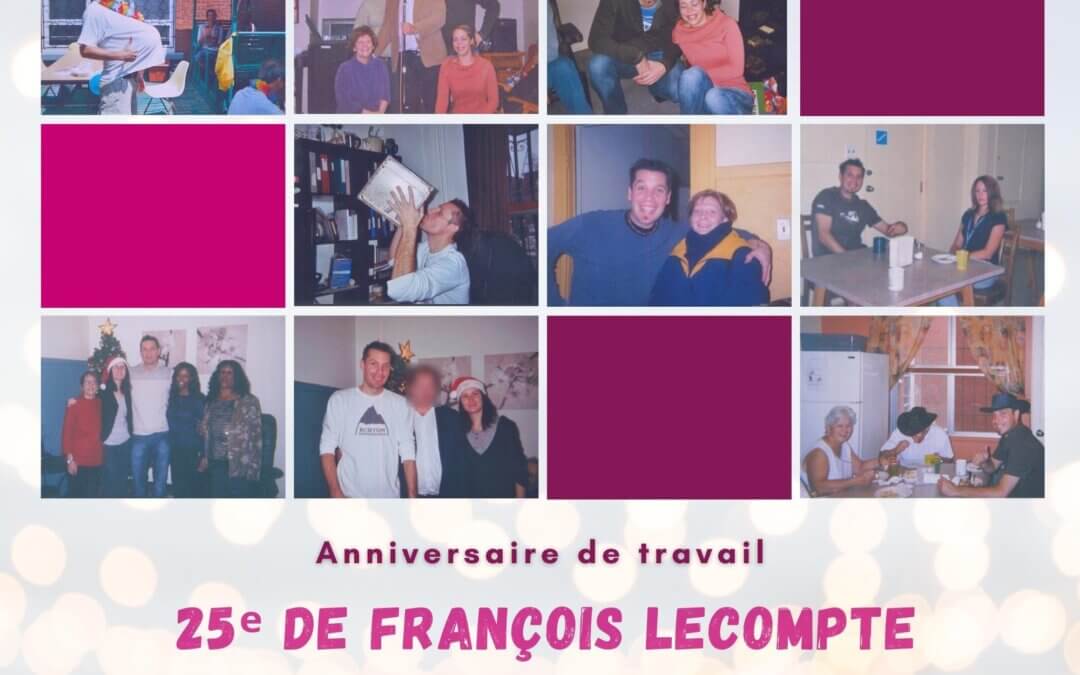 25e anniversaire de travail pour François Lecompte
